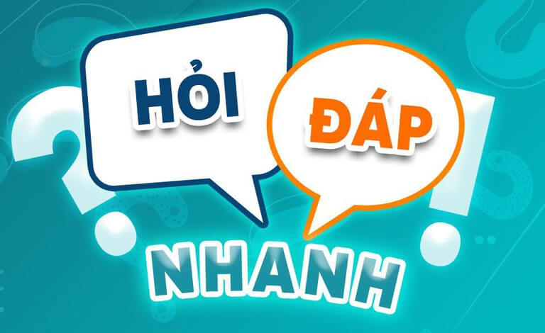 câu hỏi thường gặp